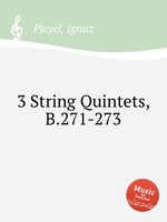 3 String Quintets, B.271-273