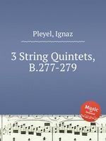 3 String Quintets, B.277-279