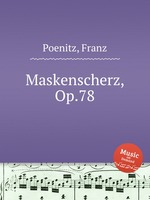 Maskenscherz, Op.78