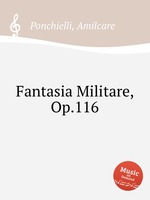 Fantasia Militare, Op.116