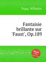 Fantaisie brillante sur `Faust`, Op.189