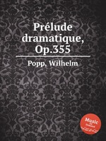 Prlude dramatique, Op.355