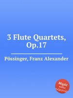 3 Flute Quartets, Op.17