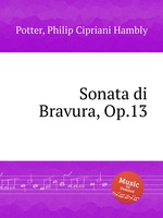 Sonata di Bravura, Op.13