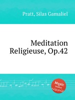 Meditation Religieuse, Op.42