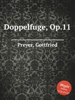 Doppelfuge, Op.11