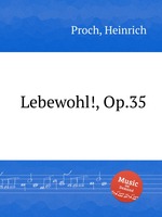 Lebewohl!, Op.35
