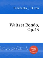 Waltzer Rondo, Op.43