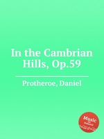 In the Cambrian Hills, Op.59