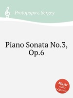 Piano Sonata No.3, Op.6