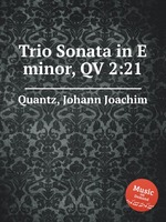 Trio Sonata in E minor, QV 2:21