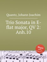 Trio Sonata in E-flat major, QV 2:Anh.10