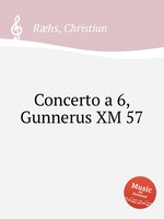 Concerto a 6, Gunnerus XM 57