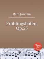 Frhlingsboten, Op.55