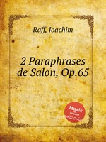 2 Paraphrases de Salon, Op.65