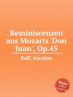 Reminiscenzen aus Mozarts `Don Juan`, Op.45