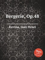 Bergerie, Op.48