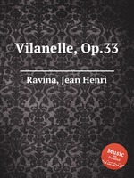 Vilanelle, Op.33