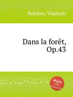 Dans la fort, Op.43