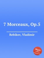 7 Morceaux, Op.5
