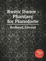 Rustic Dance - Phantasy for Pianoforte