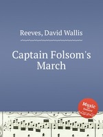 Captain Folsom`s March