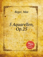 5 Aquarellen, Op.25
