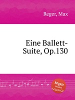 Eine Ballett-Suite, Op.130
