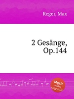 2 Gesnge, Op.144