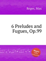 6 Preludes and Fugues, Op.99