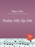 Psalm 100, Op.106