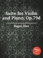 Suite for Violin and Piano, Op.79d