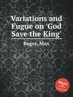 Variations and Fugue on `God Save the King`