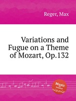 Variations and Fugue on a Theme of Mozart, Op.132