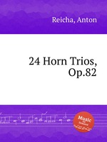 24 Horn Trios, Op.82