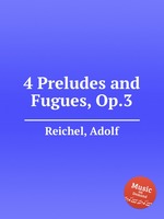 4 Preludes and Fugues, Op.3
