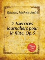 7 Exercices journaliers pour la flte, Op.5