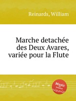 Marche detache des Deux Avares, varie pour la Flute