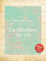 Zur Jubelfeier, Op.166