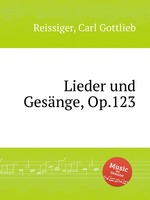 Lieder und Gesnge, Op.123
