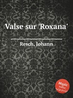 Valse sur `Roxana`