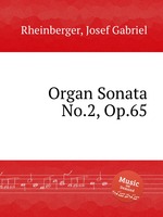 Organ Sonata No.2, Op.65