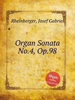 Organ Sonata No.4, Op.98