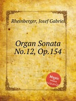Organ Sonata No.12, Op.154