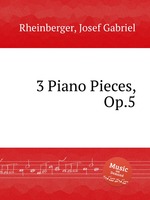 3 Piano Pieces, Op.5