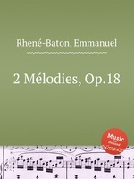 2 Mlodies, Op.18