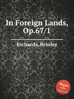 In Foreign Lands, Op.67/1