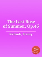 The Last Rose of Summer, Op.45
