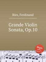 Grande Violin Sonata, Op.10