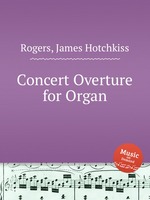 Concert Overture for Organ